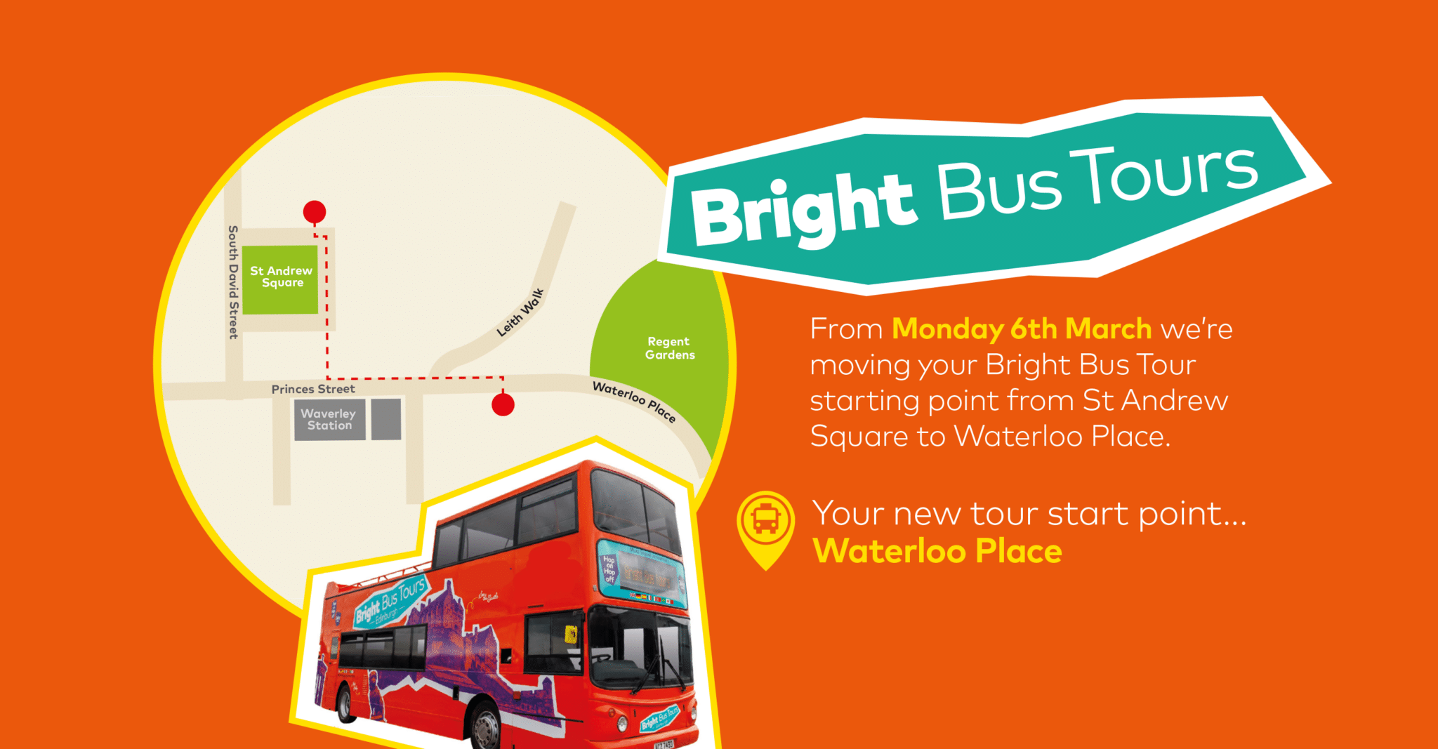 From 6th March Change to Tours' Starting Point Bright Bus Tours